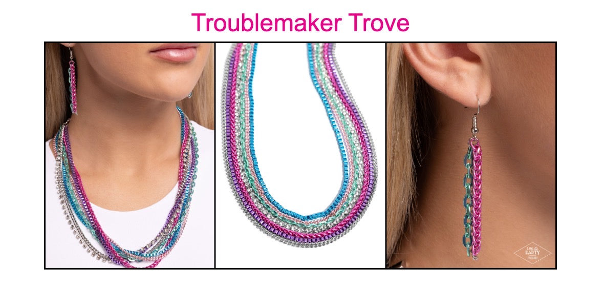 Troublemaker Trove - Multi